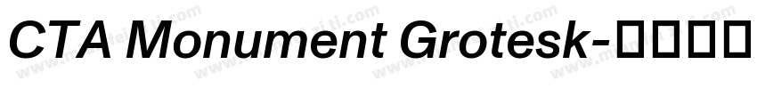 CTA Monument Grotesk字体转换